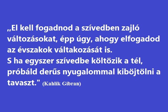 el-kell-fogadnod--a-szivedben-levo-valtozasokat